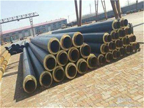 安庆市回水管道保温管/保温管厂家2023已更新（今日/动态）